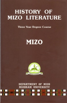 History of Mizo Literature Three Year Degree Course Mizo